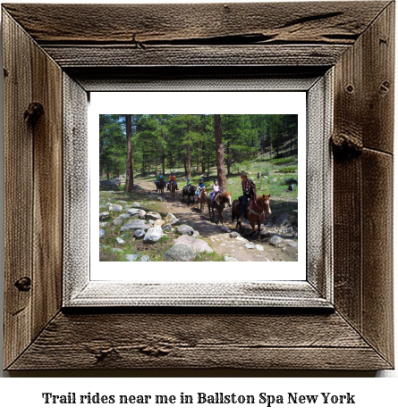 trail rides near me in Ballston Spa, New York